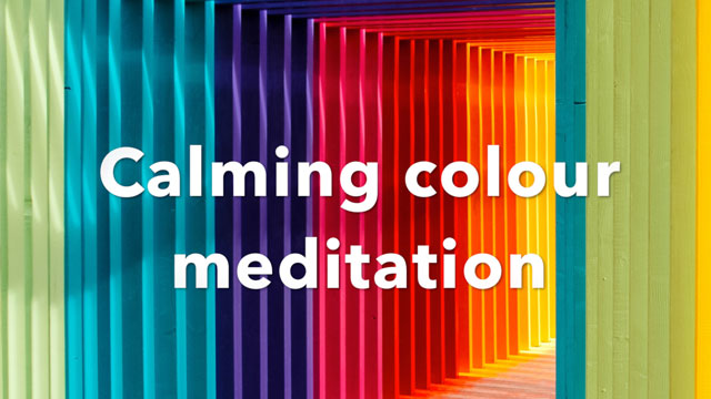 Calming colour relaxation